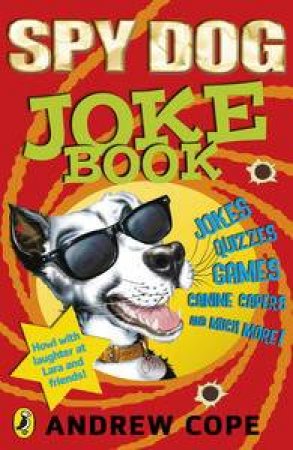 Spy Dog Joke Book by Andrew Cope