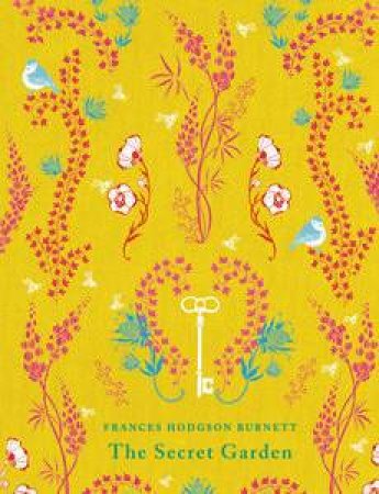 The Secret Garden by Frances Hodgson Burnett