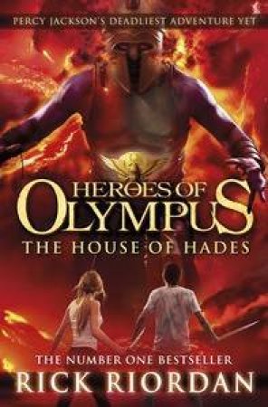 House of Hades by Rick Riordan