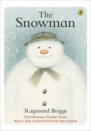 The Snowman by Raymond Briggs