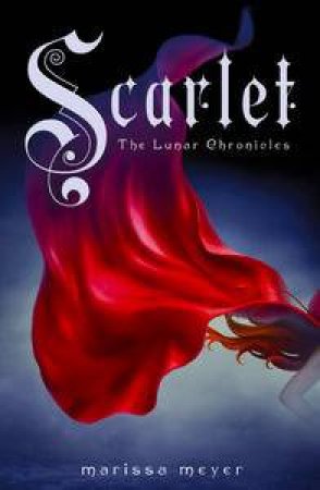 Scarlet by Marissa Meyer