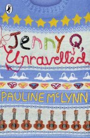 Jenny Q, Unravelled! by Pauline McLynn