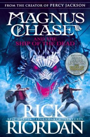 Magnus Chase And The Ship Of The Dead by Rick Riordan