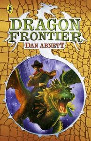 Dragon Frontier by Dan Abnett