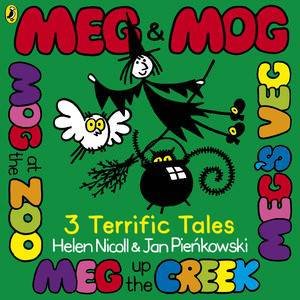 Meg and Mog: Three Terrific Tales by Helen Nicoll & Jan Pienkowski