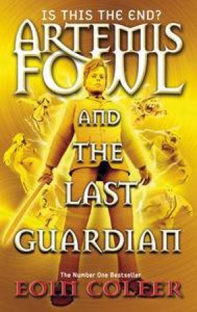 The Last Guardian by Eoin Colfer