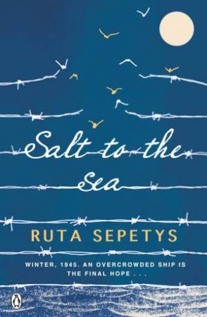 Salt To The Sea by Ruta Sepetys