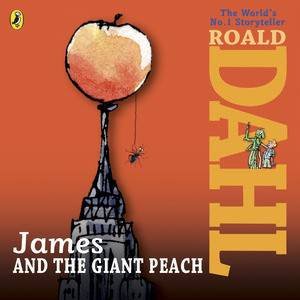 James and the Giant Peach by Roald Dahl