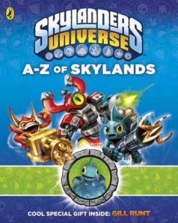 Skylanders: A to Z of Skylands by Various