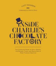 Inside Charlies Chocolate Factory