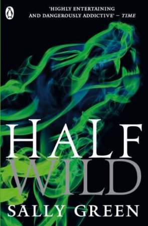 Half Wild by Sally Green