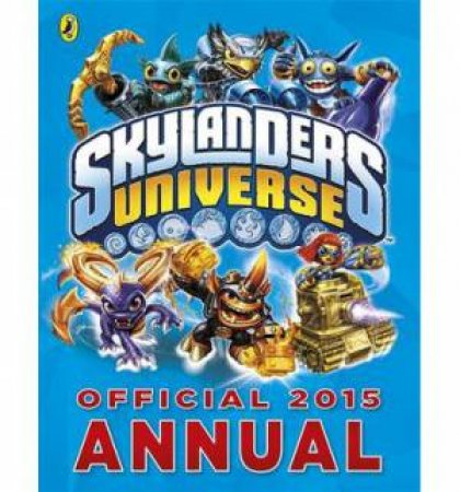 Skylanders Universe: Official Annual 2015 by Various