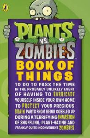 Plants vs. Zombies: Book of Things to Do by Various 