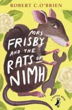 Puffin Modern Classics Mrs Frisby  the Rats of Nimh