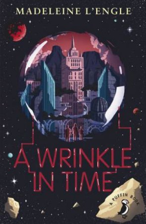 Puffin Modern Classics: A Wrinkle in Time by Madeleine L'engle