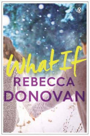 What If by Rebecca Donovan