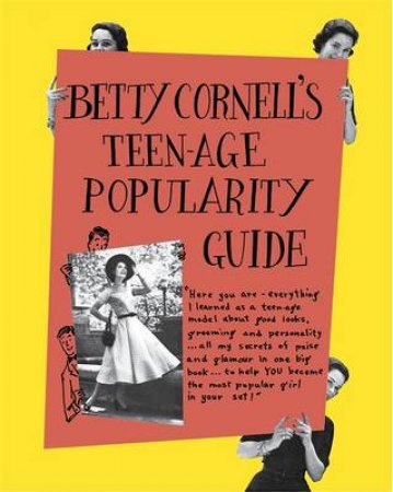 Betty Cornell Teen-Age Popularity Guide by Betty Cornell