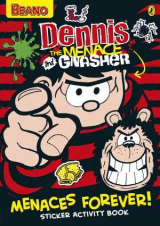 Dennis the Menace: Menaces Forever Sticker Activity Book by Various 