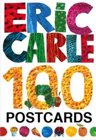 Eric Carle: 100 Postcards by Eric Carle