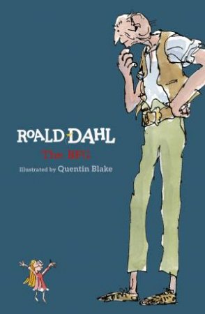 The BFG by Roald Dahl