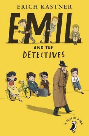 Emil and the Detectives by Erich Kastner