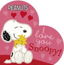 Peanuts I Love You Snoopy