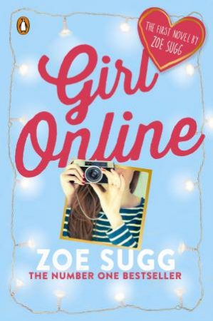 Girl Online by Zoe Sugg aka Zoella