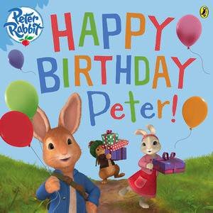 Peter Rabbit Animation: Happy Birthday, Peter! by Beatrix Potter