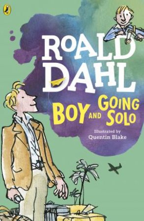 Boy And Going Solo by Roald Dahl