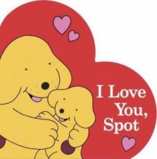 I Love You Spot