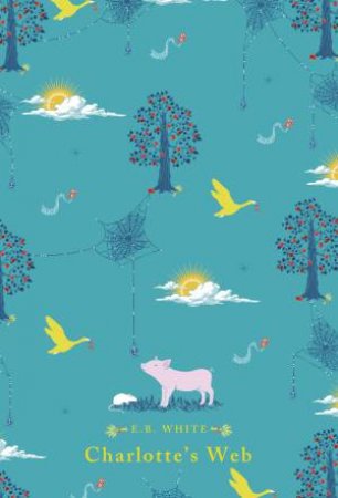 Charlotte's Web by E B White