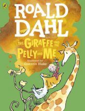 Giraffe and the Pelly and Me  Colour Ed