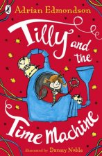 Tilly And The Time Machine