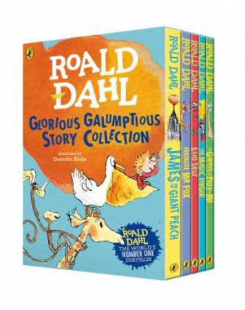 Roald Dahl's Glorious Galumptious Story Collection by Roald Dahl