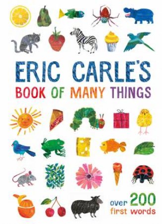 Eric Carle's Book Of Many Things by Eric Carle