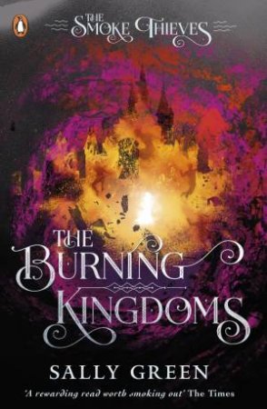 The Burning Kingdoms by Sally Green