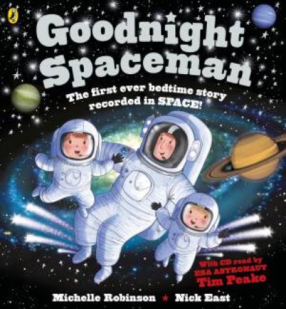 Goodnight Spaceman (Book and CD) by Michelle Robinson