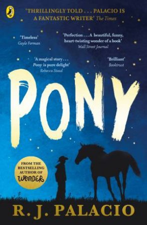 Pony by R J Palacio