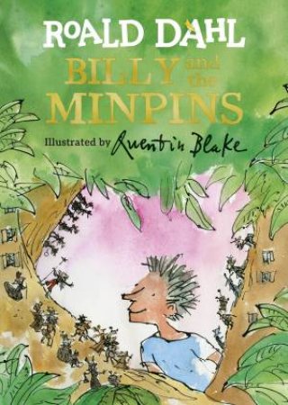 Billy And The Minpins by Roald Dahl