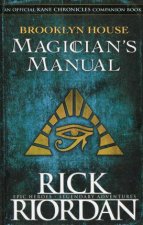 Kane Chronicles Brooklyn House Magicians Manual