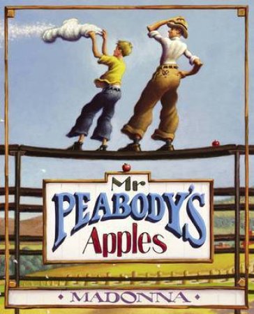 Mr Peabody's Apples by Madonna