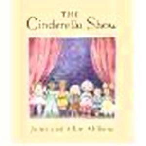 The Cinderella Show by Janet Ahlberg