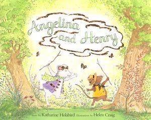 Angelina & Henry - Mini Book by Katherine Holabird