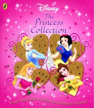 Disney Princess: The Princess Collection by Narinder Dhami