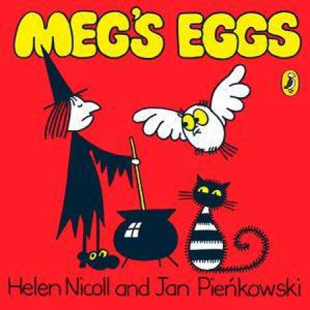 Meg's Eggs by Helen Nicoll & Jan Pienkowski