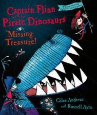Captain Flinn and the Pirate Dinosaurs the Missing Treasure