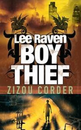 Lee Raven Boy Thief by Zizou Corder