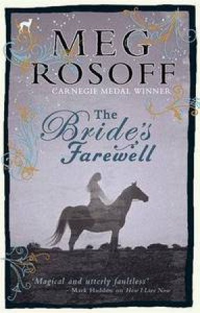 Bride's Farewell by Meg Rosoff