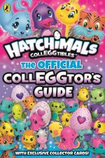 Hatchimals The Official Colleggtors Guide