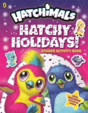 Hatchimals Hatchy Holidays Sticker Activity Book
